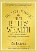 The Little Book That Builds Wealth: -- -Paperback Ð  by Pat Dorsey