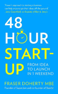 48-Hour Start-Up Paperback Ð by Fraser Doherty MBE