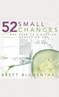 52 Small Changes:   (Hardcover) Ð  by Brett Blumenthal