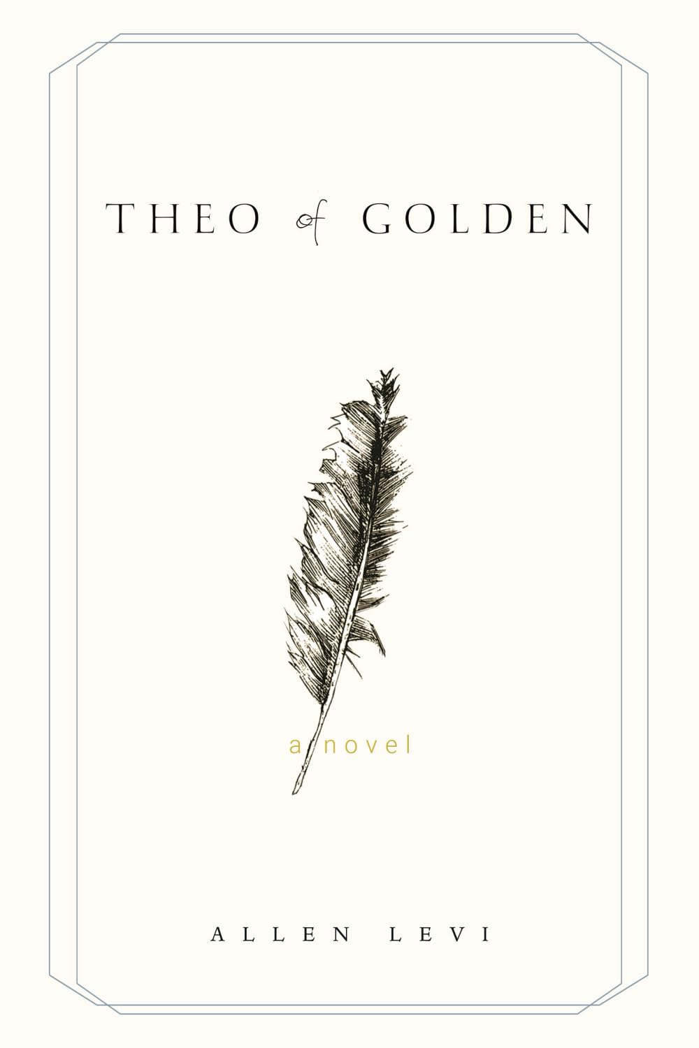 Theo of Golden Paperback Ð  by Allen Levi