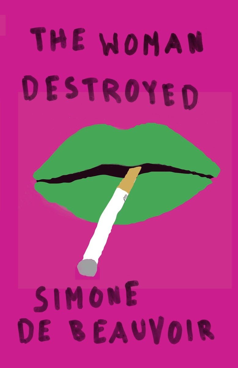 The Woman Destroyed -- Paperback Ð by Simone De Beauvoir