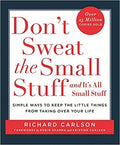 DON'T SWEAT THE SMALL STUFF (A FORMAT) Paperback Ð by Richard Carlson