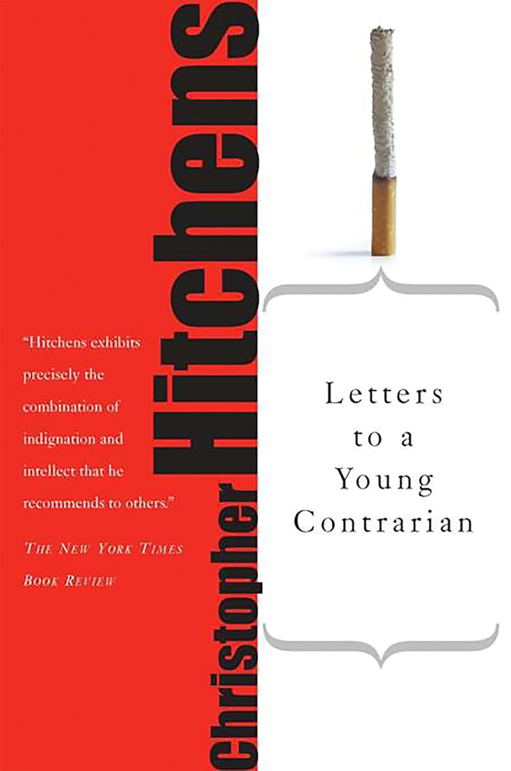 LETTERS TO A YOUNG CONTRARIAN -- Paperback Ð by Christopher Hitchens