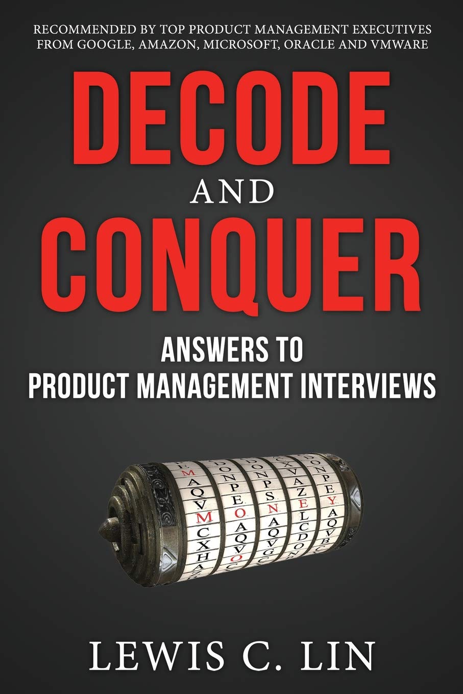 Decode and Conquer: -- Paperback Ð  by Lewis C. Lin