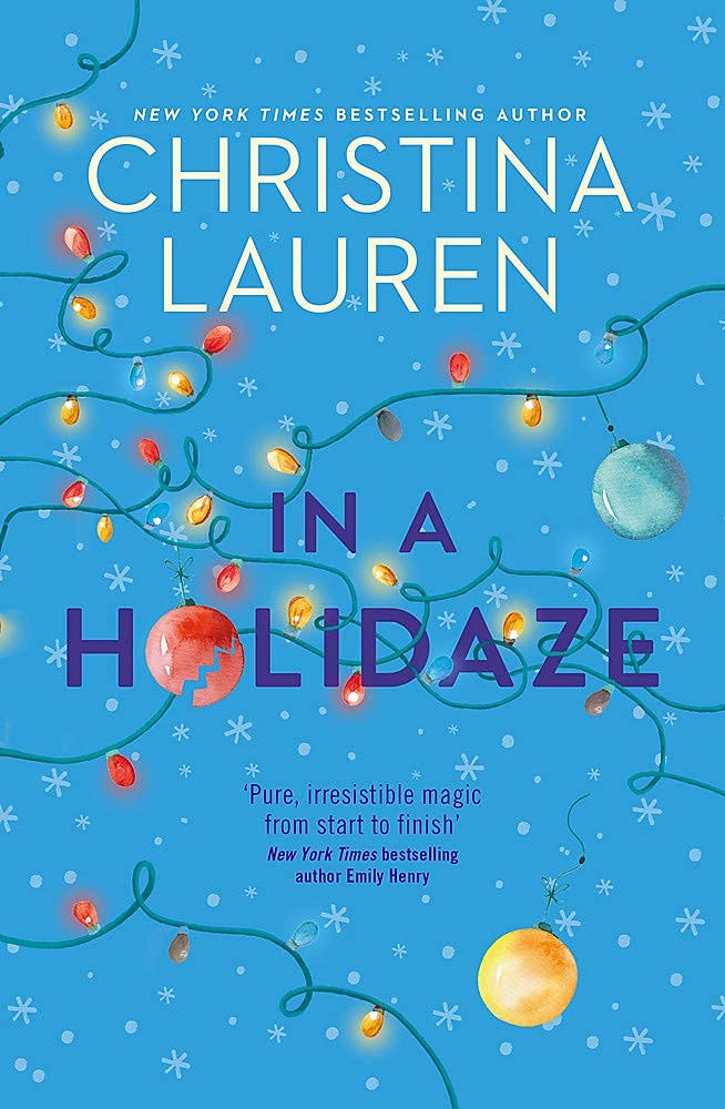 In A Holidaze: Paperback Ð by Christina Lauren