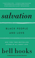 Salvation : Black People and Love Paperback Ð by Bell Hooks