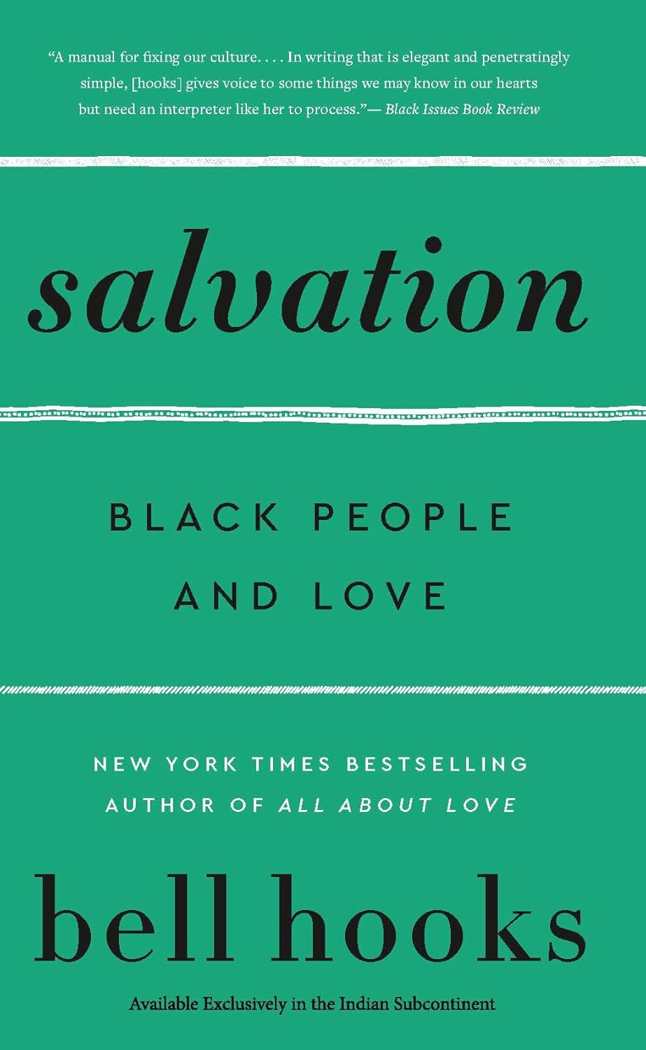 Salvation : Black People and Love Paperback Ð by Bell Hooks
