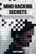 Mind Hacking Secrets - Paperback Ð  by Scott Sharp