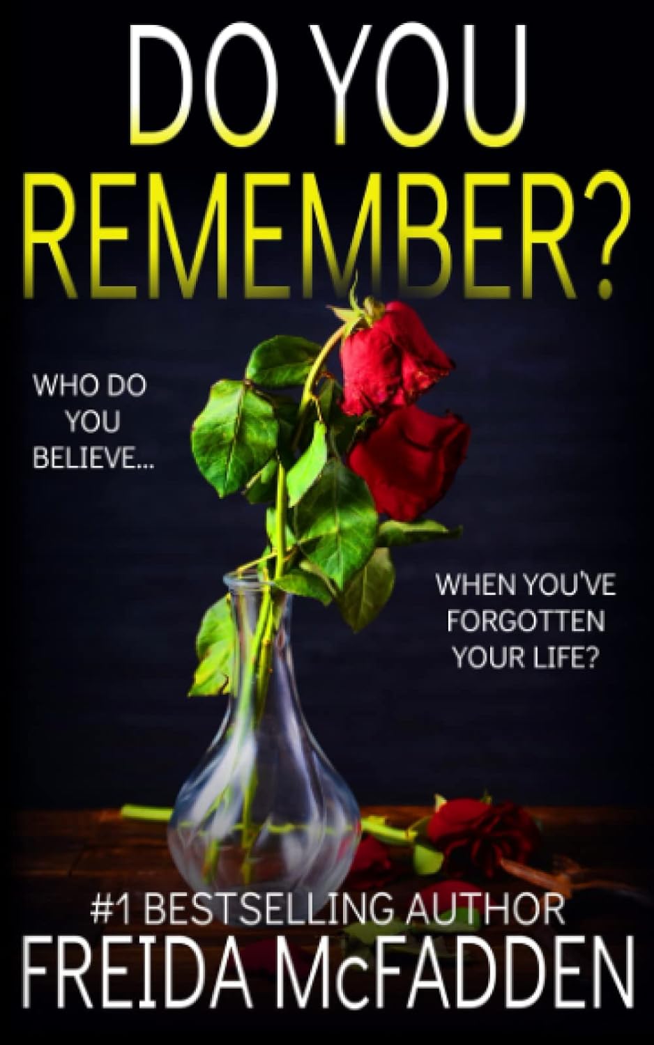 Do You Remember?: - Paperback Ð by Freida McFadden