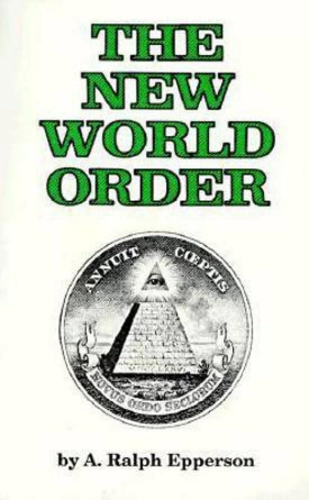 New World Order- Paperback Ð  by A. Ralph Epperson