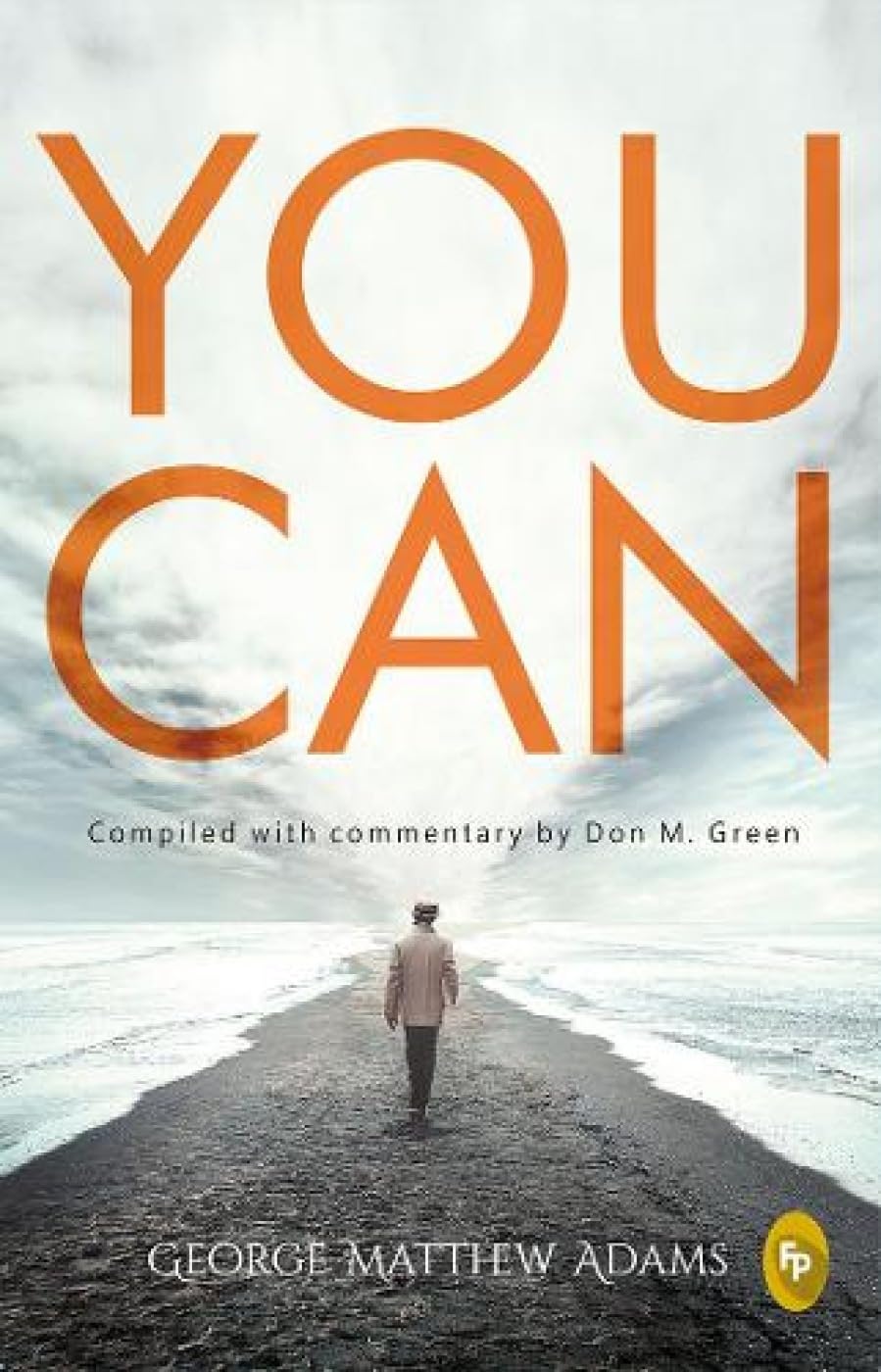 You Can Paperback Ð by George Matthew Adams
