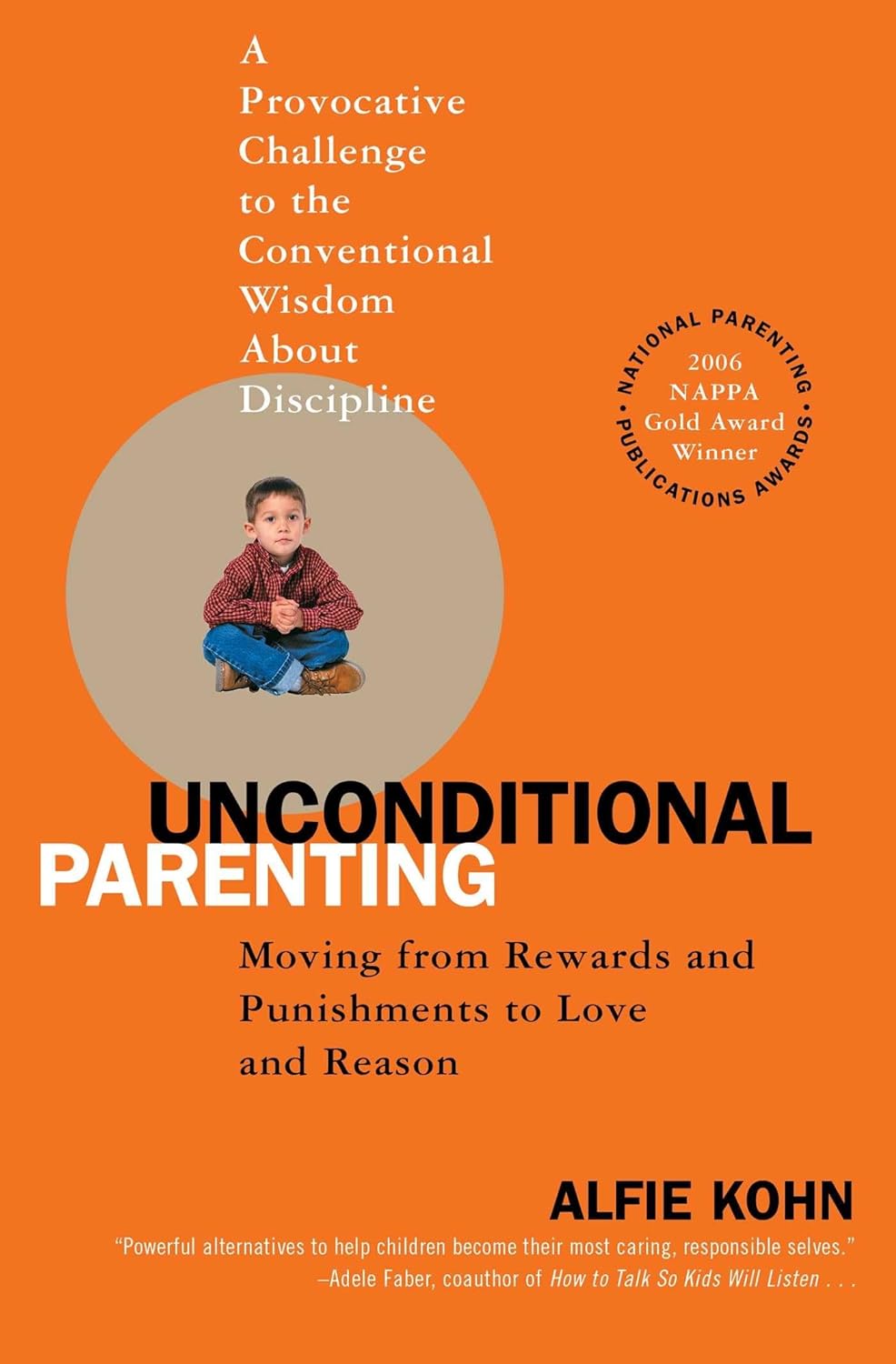 Unconditional Parenting:- Paperback Ð  by Alfie Kohn