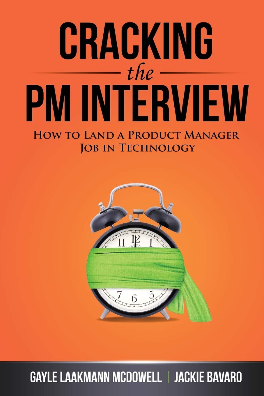 Cracking The Pm Interview: -Paperback Ð by Gayle Laakmann McDowell