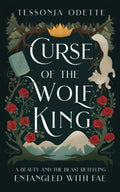 Curse of the Wolf King--  Paperback Ð  by Tessonja Odette