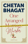 One Arranged Murder -PaperbackÐ by Chetan Bhagat