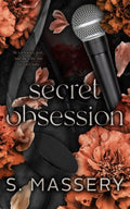 Secret Obsession: Alternate Cover -  Paperback Ð by S Massery