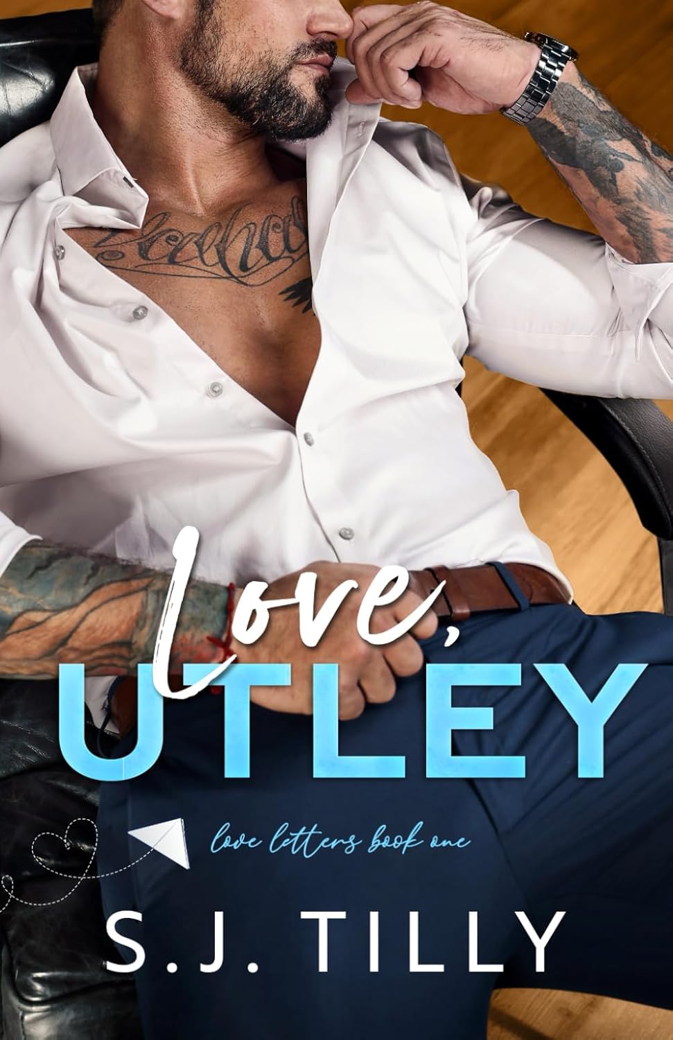 Love, Utley: Love Letters Book One: 1 --- Paperback Ð  by S J Tilly