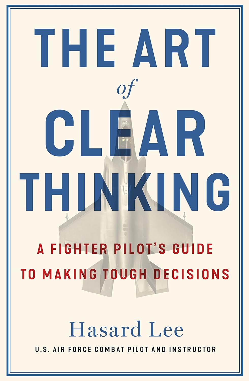 The Art of Clear Thinking: -  Paperback Ð  by Hasard Lee