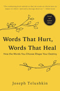 Words That Hurt, Words That Heal, Revised Edition:-PaperbackÐ by Joseph Telushkin