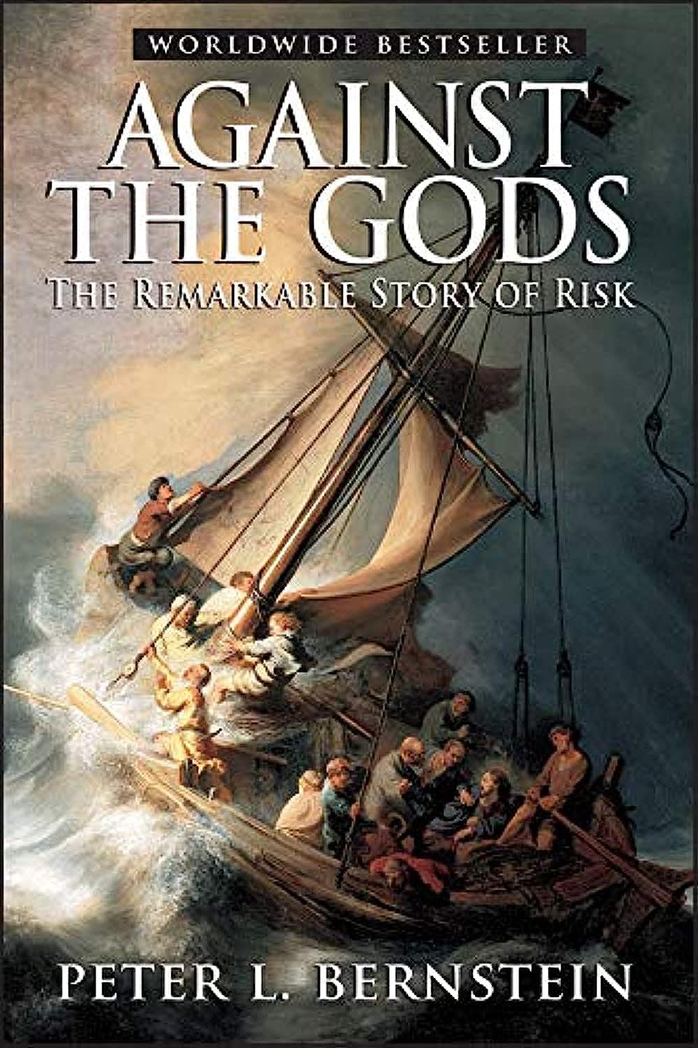 Against The Gods Paperback Ð by Peter L. Bernstein (Author)