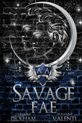 Savage Fae (Ruthless Boys of the Zodiac) Paperback -  by Caroline Peckham , Susanne Valenti