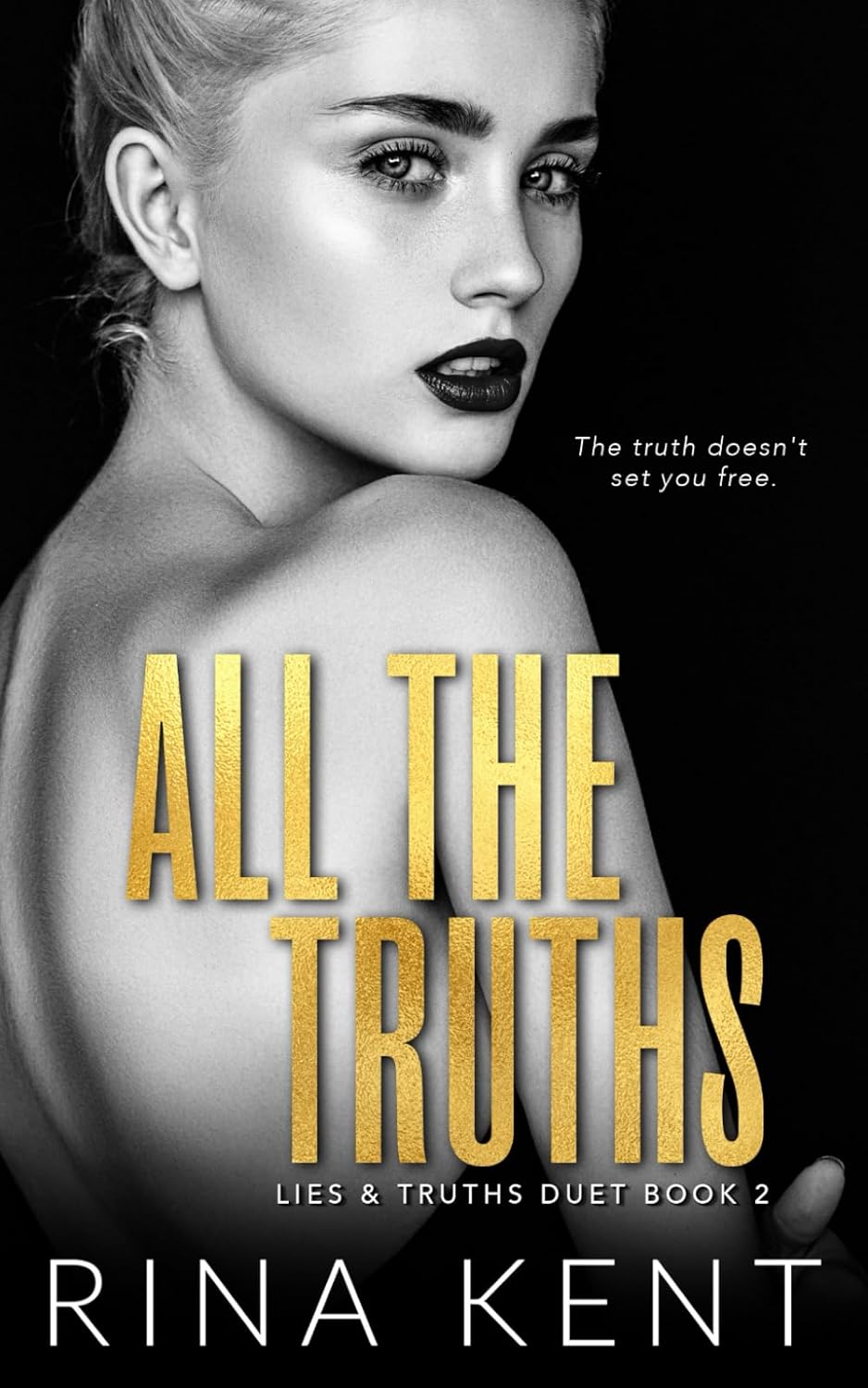 All The Truths- Paperback Ð - by Rina Kent