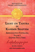 Light on Tantra in Kashmir Shaivism - Volume 2-  Paperback Ð by Swami Lakshmanjoo