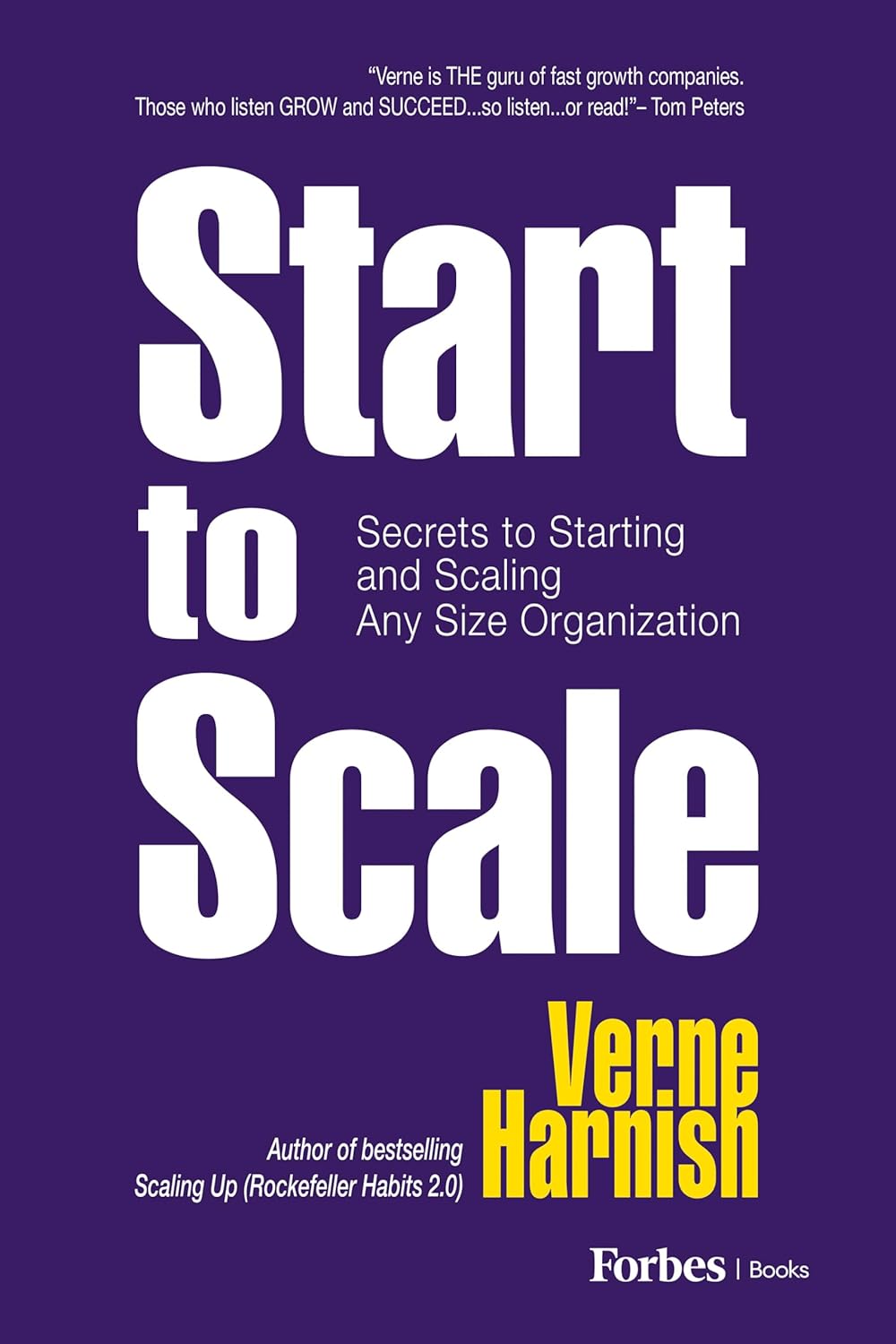Start to Scale: - Paperback Ð  by Verne Harnish