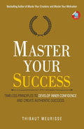 Master Your Success:  -PaperbackÐ by Thibaut Meurisse