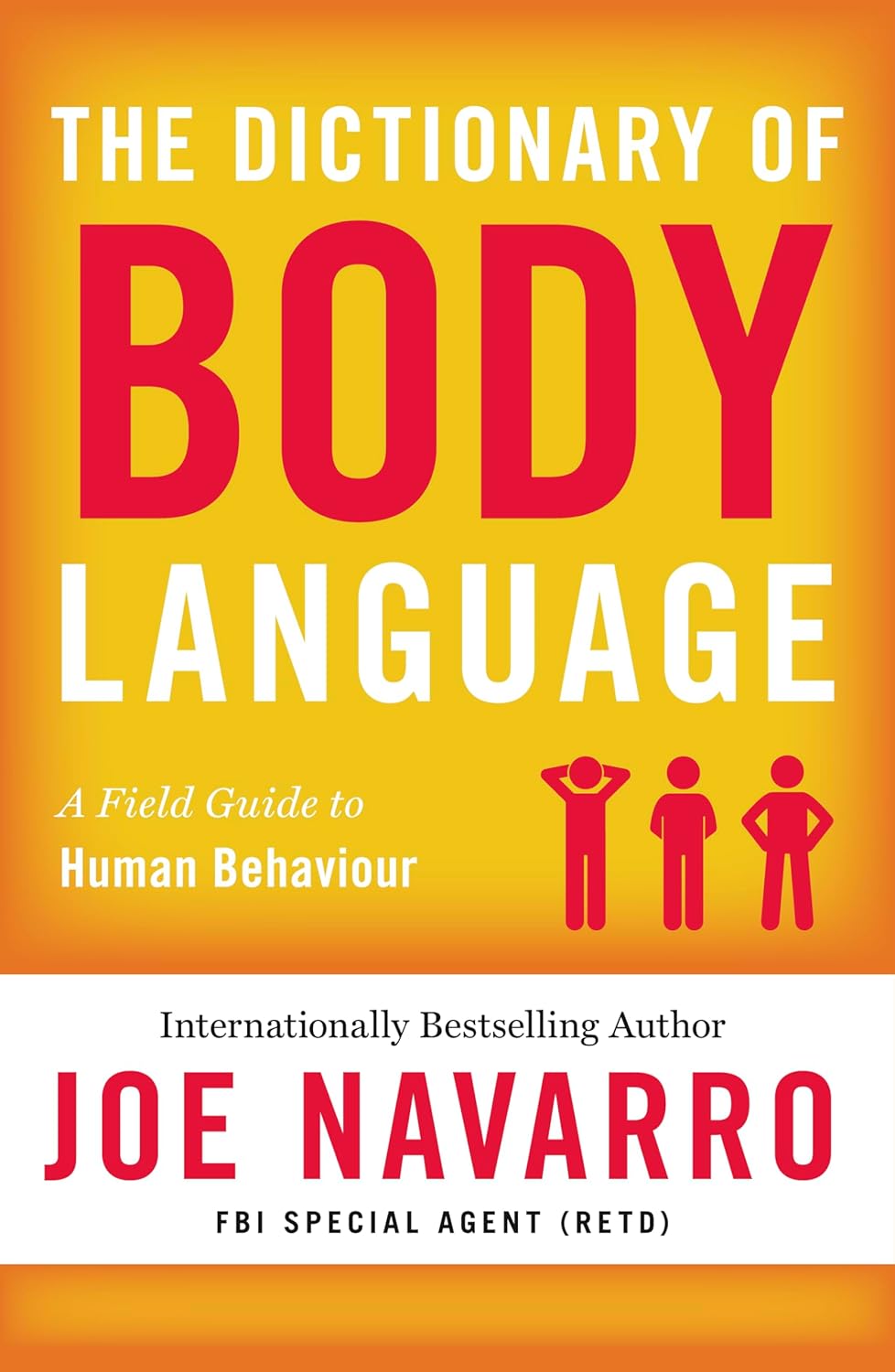 The Dictionary of Body Language -Paperback Ð by Joe Navarro