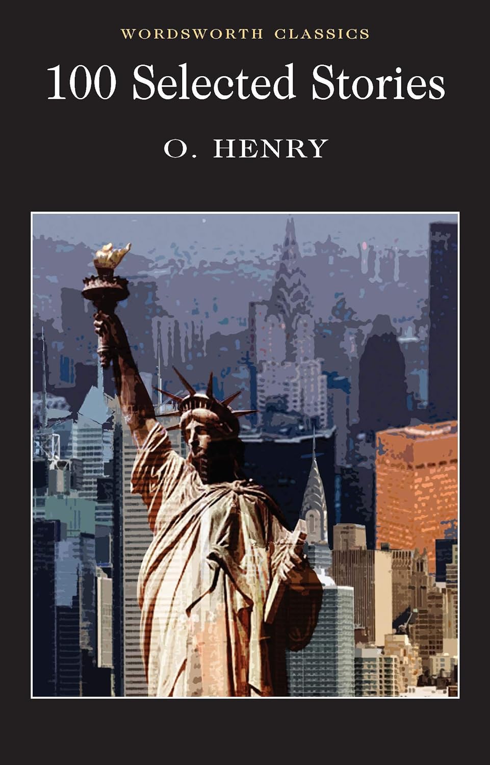 100 Selected Stories Paperback Ð by O. Henry