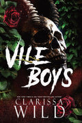 Vile Boys: 3 (Spine Ridge University) Paperback Ð  by Clarissa Wild