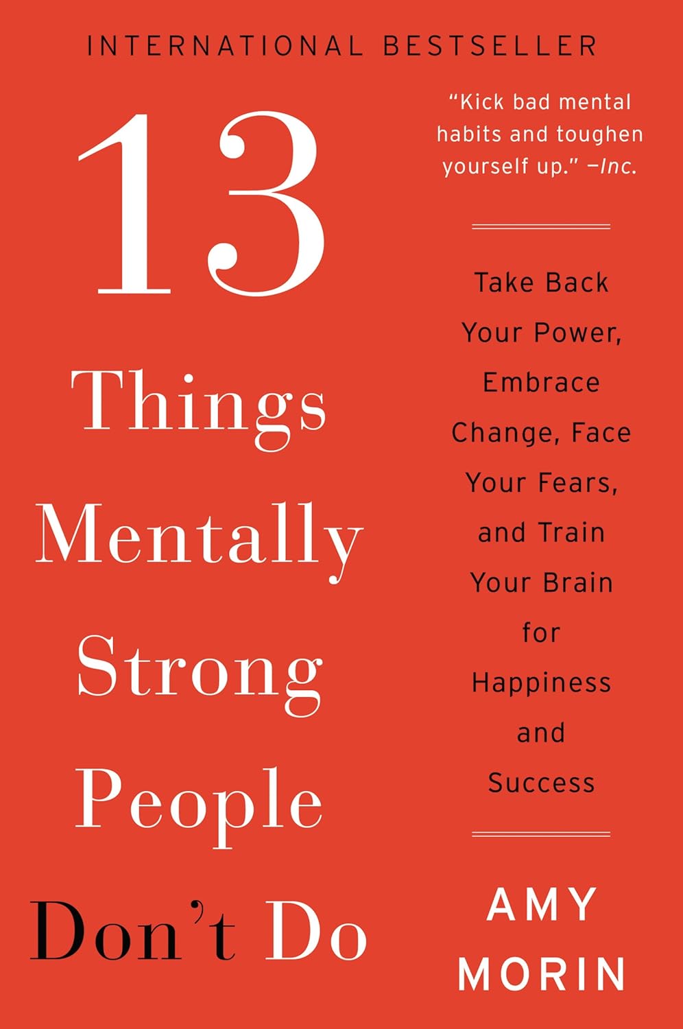 13 Things Mentally Strong People Don't Do: -Paperback Ð by Amy Morin