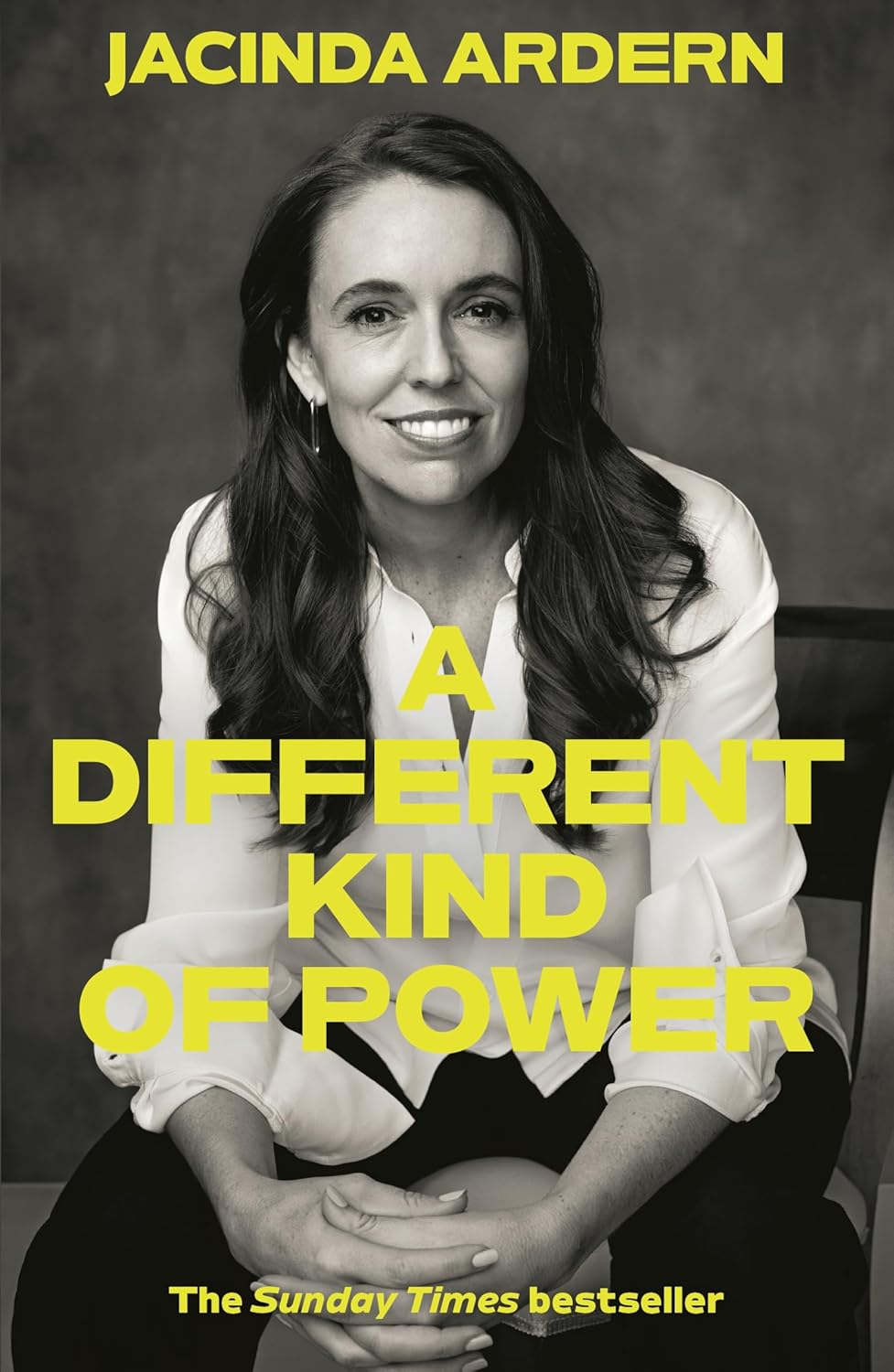 A Different Kind of Power: PaperbackÐ by Jacinda Ardern