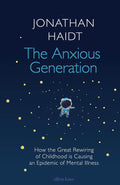 The Anxious Generation :-Paperback Ð by Jonathan Haidt