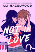 Not in Love   -  Paperback Ð   by Ali Hazelwood