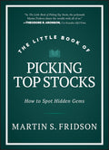 The Little Book of Picking Top Stocks- Paperback - by Martin S. Fridson