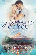 Glimmers of You - Paperback Ð by Catherine Cowles