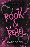 Rook & Rebel -  Paperback Ð  by Kate Crew