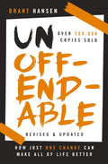 Unoffendable: -PaperbackÐ by Brant Hansen