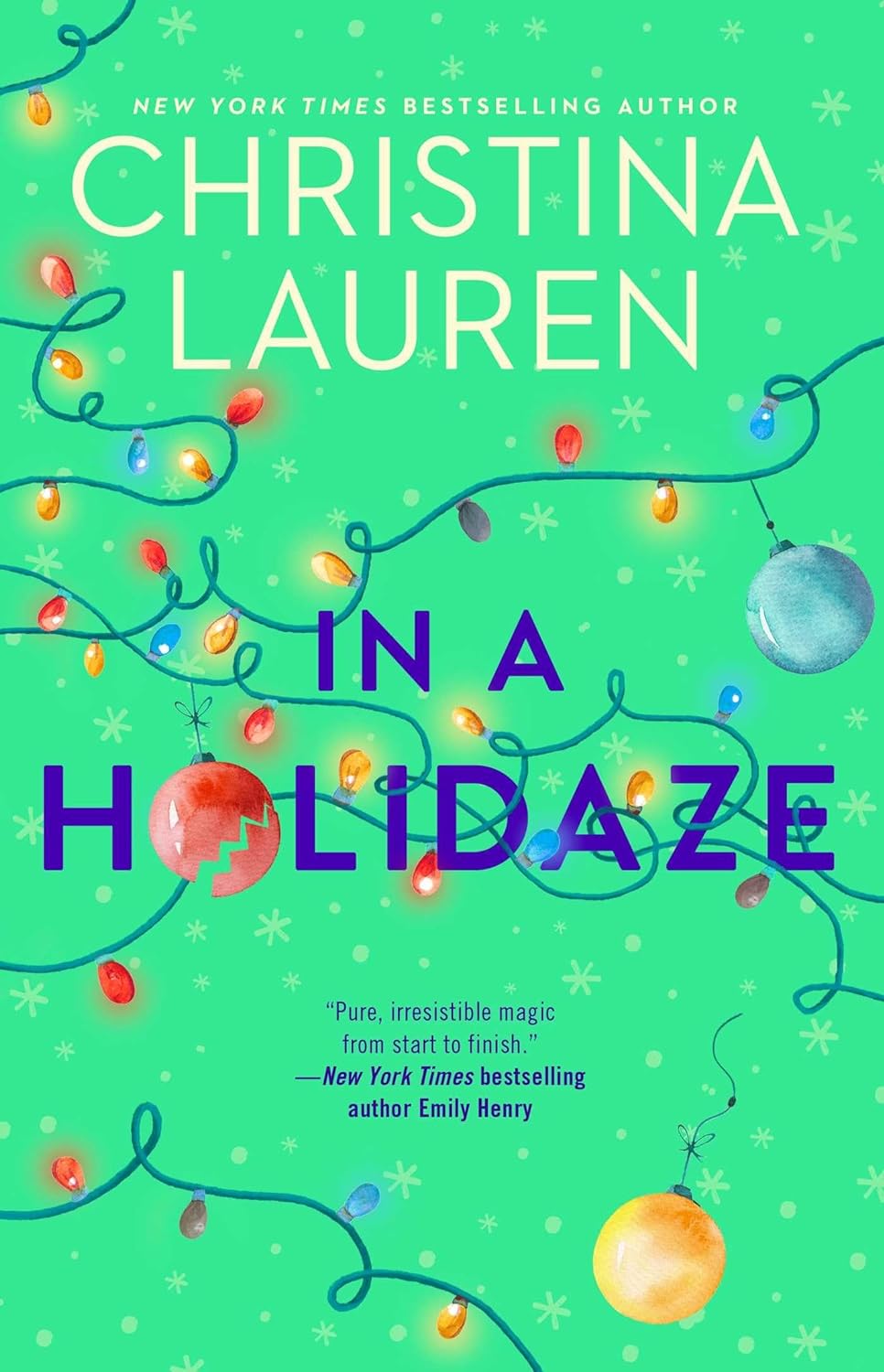 In A Holidaze: Paperback Ð by Christina Lauren