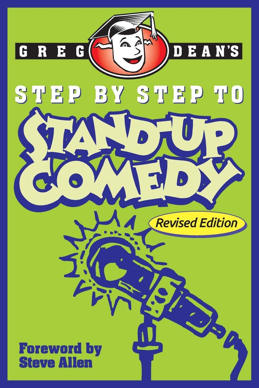 Step by Step to Stand-Up Comedy -Paperback Ð by Greg Dean