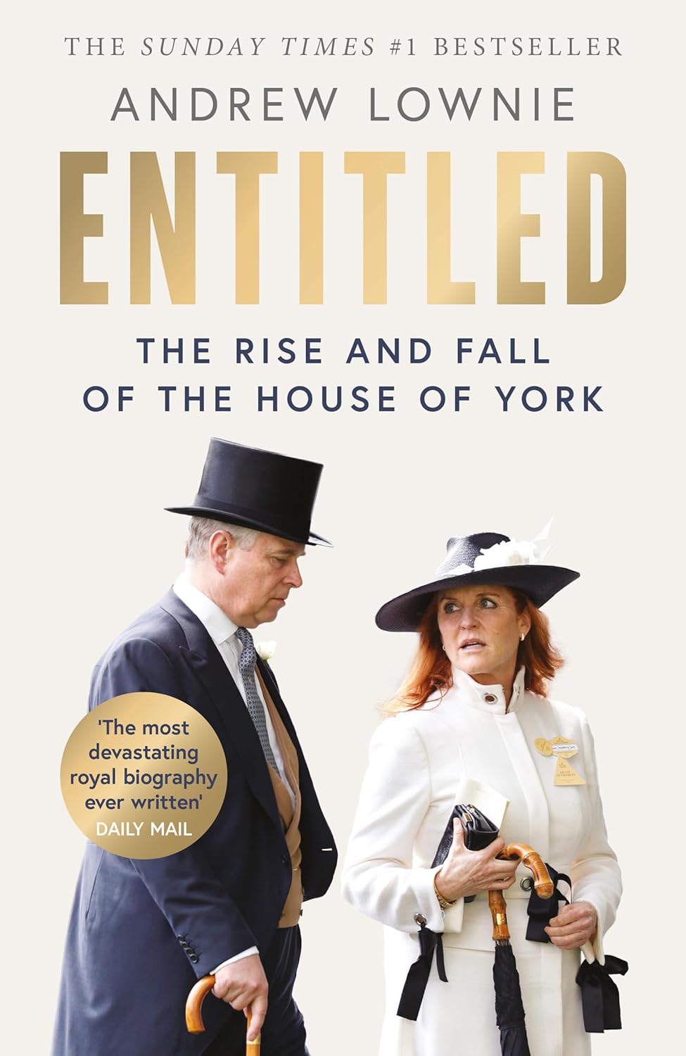 Entitled: - (Paperback)Ð by Andrew Lownie