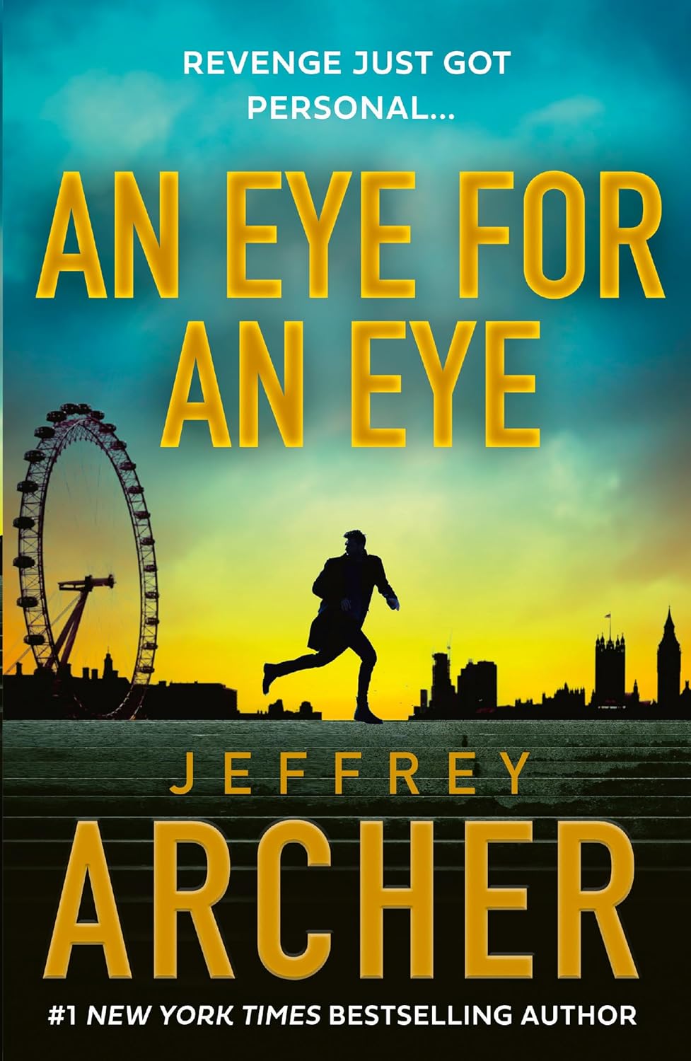 An Eye for an Eye:-  Paperback Ð by Jeffrey Archer