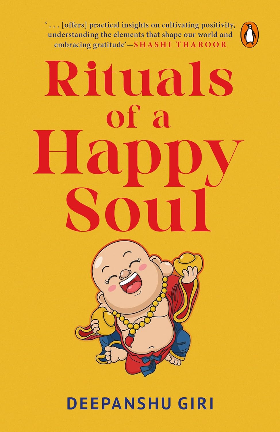 Rituals of a Happy Soul Paperback Ð by Deepanshu Giri