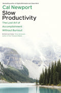 Slow Productivity: Paperback Ð  by Cal Newport