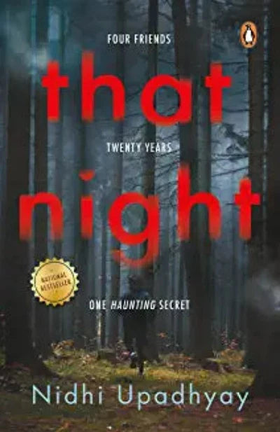 That Night: Four Friends. Twenty Years. One Haunting Secret. (Paperback )Ð  by Nidhi Upadhyay