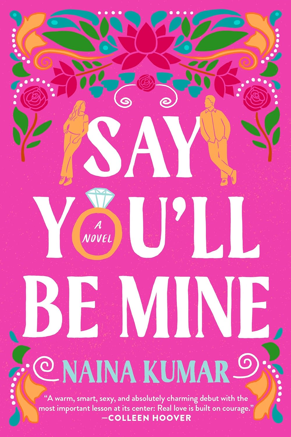 Say You'll Be Mine -  Paperback Ð by Naina Kumar