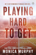 Playing Hard To Get Paperback Ð  by Monica Murphy