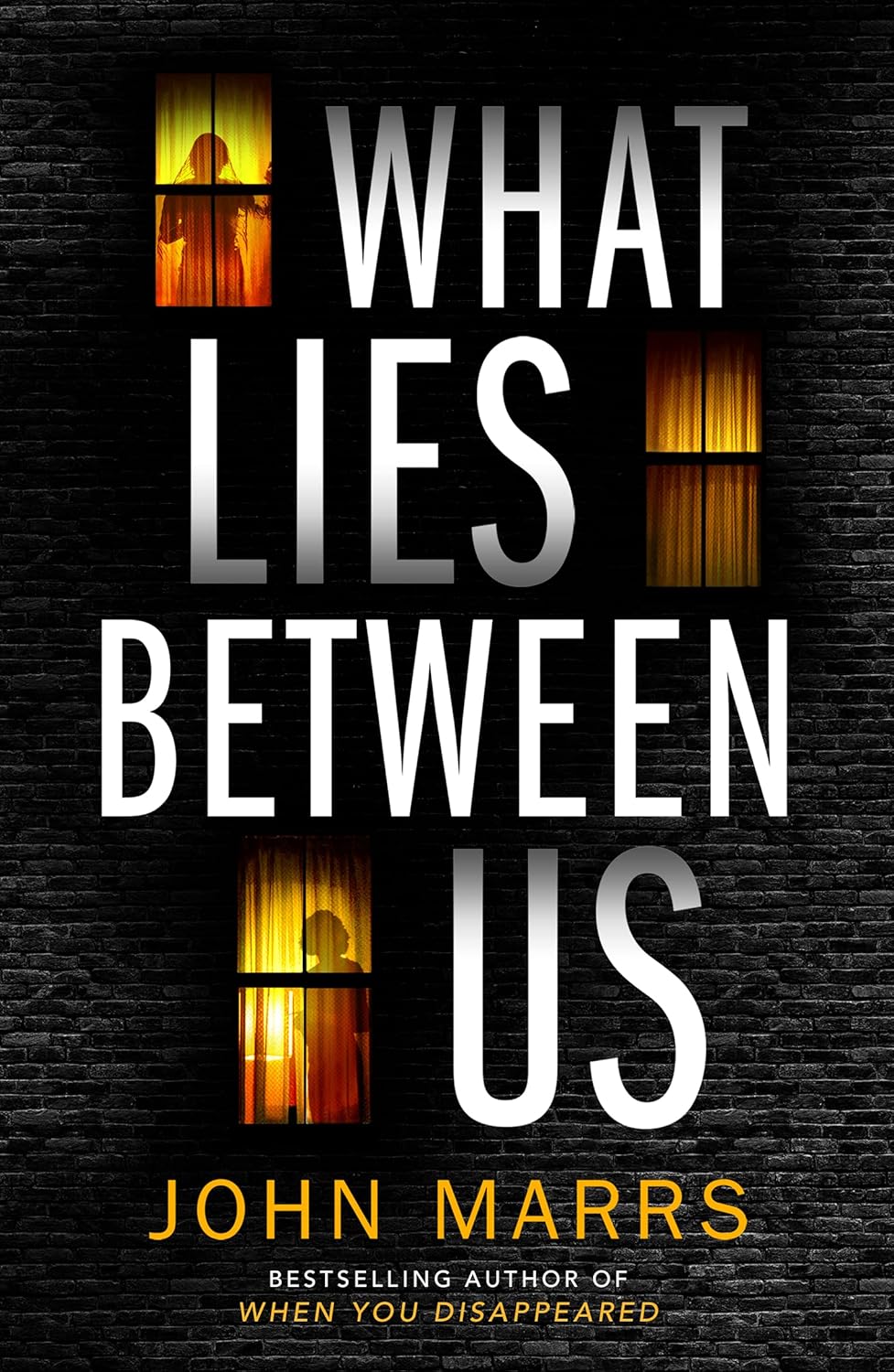 What Lies Between Us -Paperback Ð by John Marrs